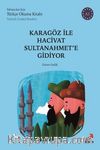 Karagöz ile Hacivat Sultanahmet'e Gidiyor -  A1 Yabancılar İçin 