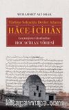 Türkiye Selçuklu Devlet Adamı Hace-i Cihan (Geçmişten Günümüze Hocacihan Yöresi)
