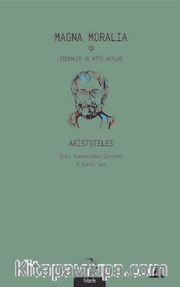 Magna Moralia <br /> Büyük Etik