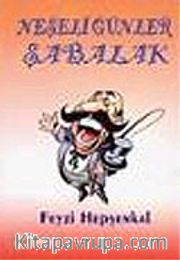 Neşeli Günler Şabalak