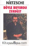 Böyle Buyurdu Zerdüşt