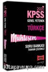 2020 KPSS Muhteşem Türkçe Tamamı Çözümlü Soru Bankası