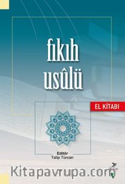 Fıkıh Usulü El Kitabı