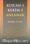 Kur'an-ı Kerim-i Anlamak