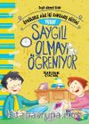 Yusuf Saygılı Olmayı Öğreniyor - Öykülerle Aile İçi Davranış Eğitimi 