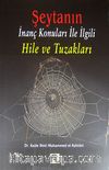 Şeytanın İnanç Konuları ile İlgili Hile ve Tuzakları