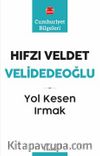 Yol Kesen Irmak