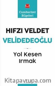 Yol Kesen Irmak