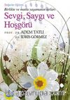 Sevgi, Saygı ve Hoşgörü (Cep Boy) & Birlikte ve Mutlu Yaşamanın Sırları