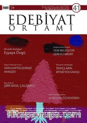 Edebiyat Ortamı Dergi Sayı:41 Kasım-Aralık 2014