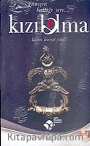 Kızıl Elma "Güneşin Battığı Yere"