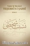 Tahir'ül Mevlevi  Teşebbüsi Şahsi
