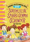 Zeynep Sorumluluk Sahibi Olmayı Öğreniyor - Öykülerle Aile İçi Davranış Eğitimi 