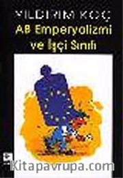 AB Emperyalizmi ve İşçi Sınıfı