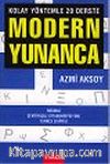 Modern Yunanca: Kolay Yöntemle 20 Derste