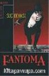 Fantoma 1: Suç Dehası