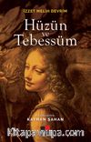 Hüzün ve Tebessüm  
