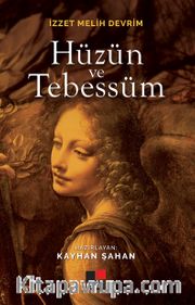 Hüzün ve Tebessüm  
