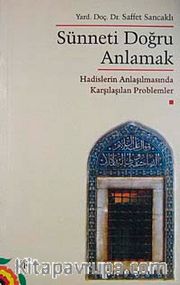 Sünneti Doğru Anlamak