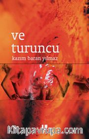 Ve Turuncu