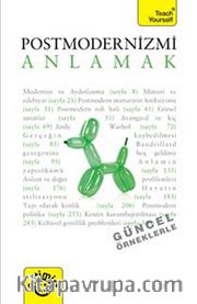Postmodernizmi Anlamak