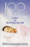 100 Soruda Uyku ve Bozuklukları