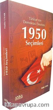 Türkiye'nin Demokrasi Devrimi 1950 Seçimleri