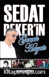 Sedat Peker'in Gerçek Hayatı