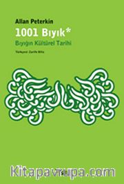 1001 Bıyık <br /> Bıyığın Kültürel Tarihi