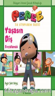 Pepee - Yaşasın Diş Fırçalamak