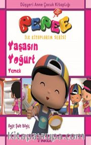Pepee - Yaşasın Yoğurt Yemek