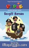 Pepee - Sevgili Korsan / Öykülü Boyama Serisi