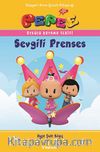 Pepee - Sevgili Prenses / Öykülü Boyama Serisi