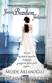 Yemin Bozdum Yolunda