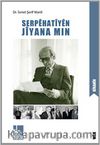 Serpehatiyen Jiyana Min