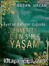 Ayet ve Hadisler Işığında Cennetteki Cinsel Yaşam