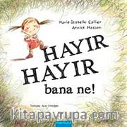 Hayır Hayır Bana Ne!