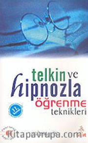 Telkin ve Hipnozla Öğrenme Teknikleri
