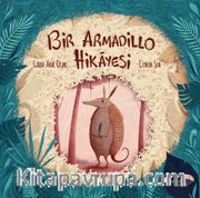 Bir Armadillo Hikayesi 