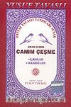 Aman Çeşme Canım Çeşme İlahi-Mevlid-i Şerif (Cep Kod: C14)