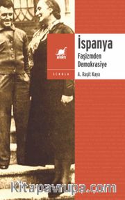 İspanya <br /> Faşizmden Demokrasiye
