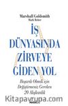 İş Dünyasında Zirveye Giden Yol