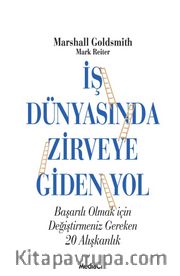 İş Dünyasında Zirveye Giden Yol