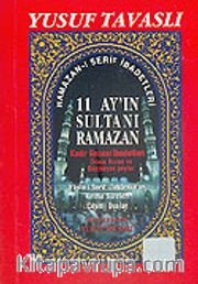 Ramazan- Şerif İbadetleri / 11 Ayın Sultanı Ramazan (Cep Kod: C29)