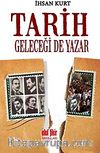 Tarih Geleceği de Yazar