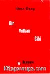Bir Volkan Gibi