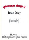 Güneşe Doğru