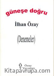 Güneşe Doğru