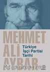Türkiye İşçi Partisi Tarihi