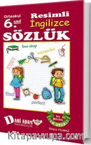 Ortaokul 6. Sınıf Resimli İngilizce Sözlük